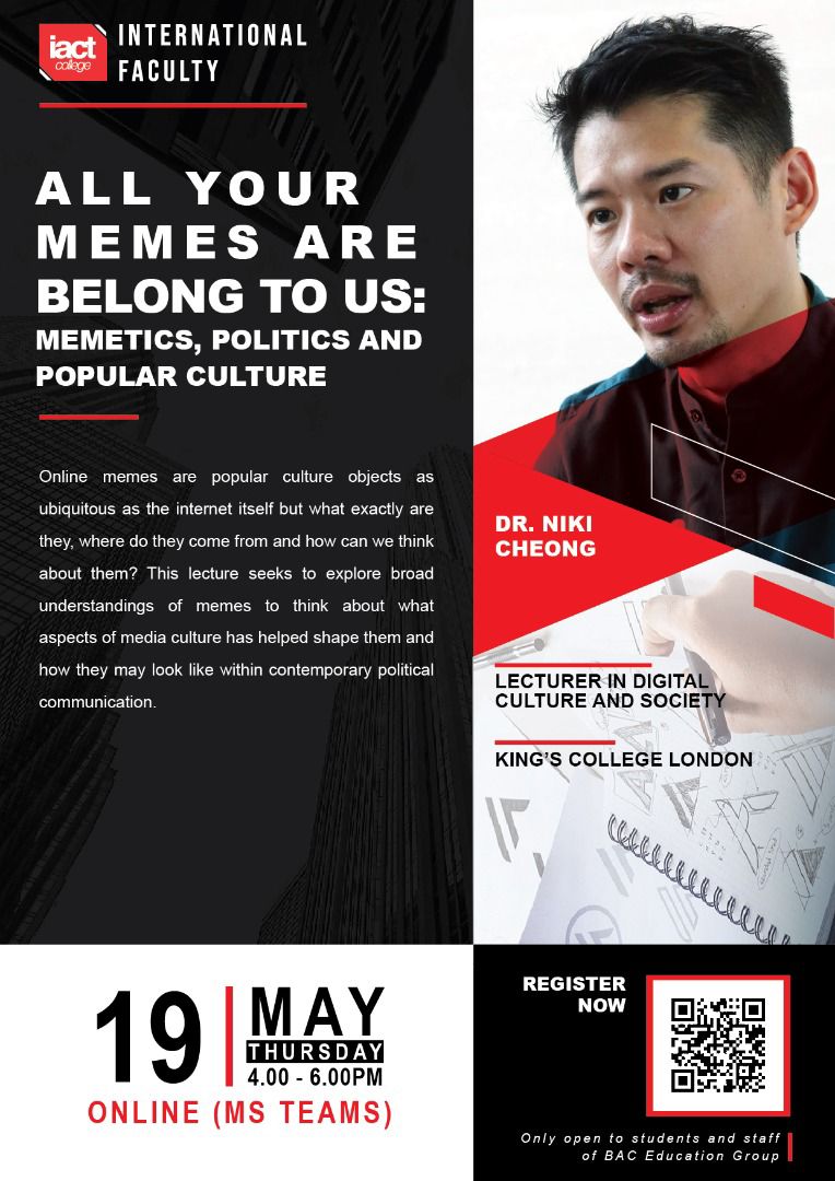 All Your Memes Are Belong to Us: Memetics, Politics and Popular Culture